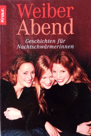 Weiberabend. Von Jessica Adams (2000).